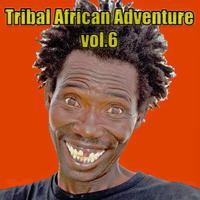 Tribal African Adventure, Vol. 6