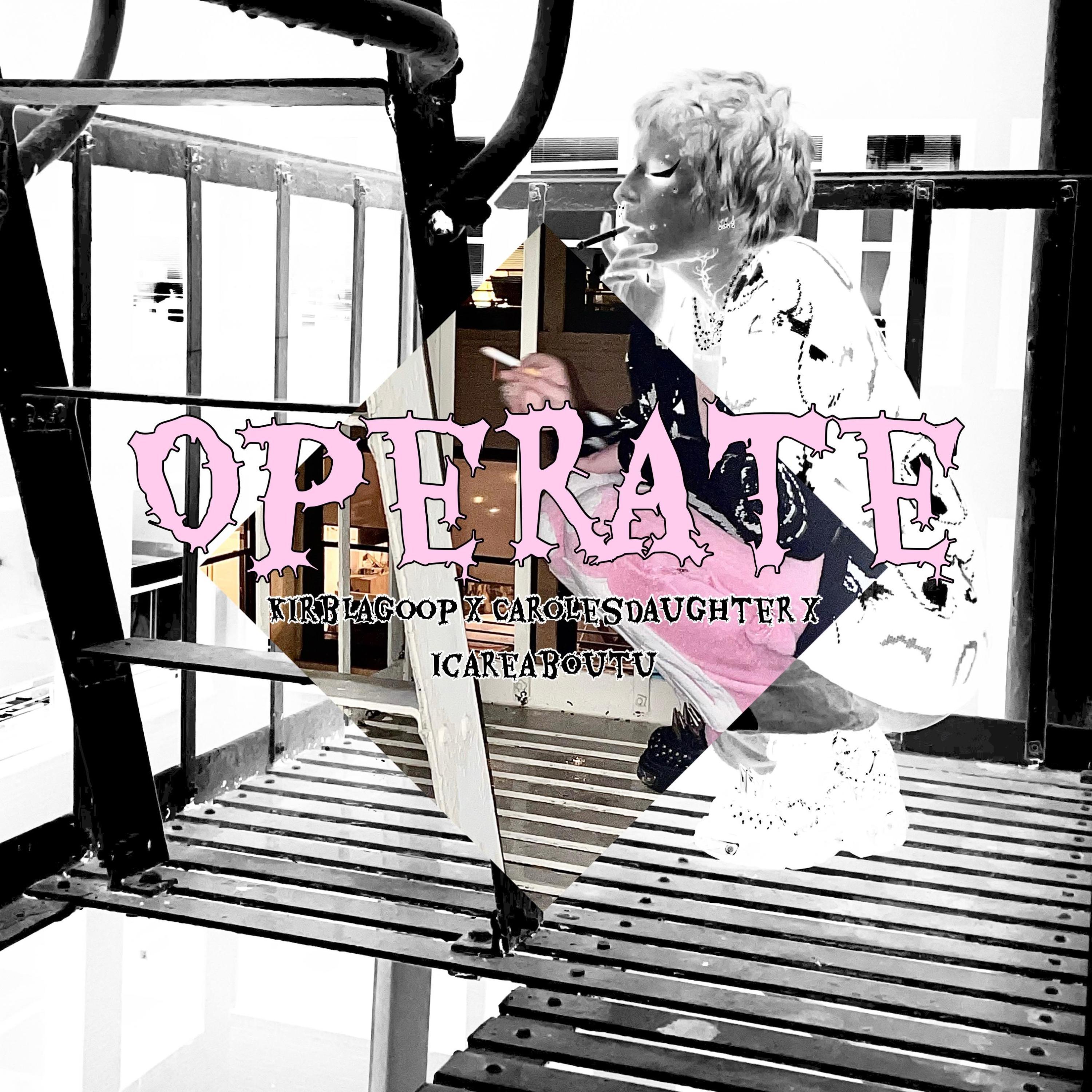 operate (feat. KirbLaGoop)