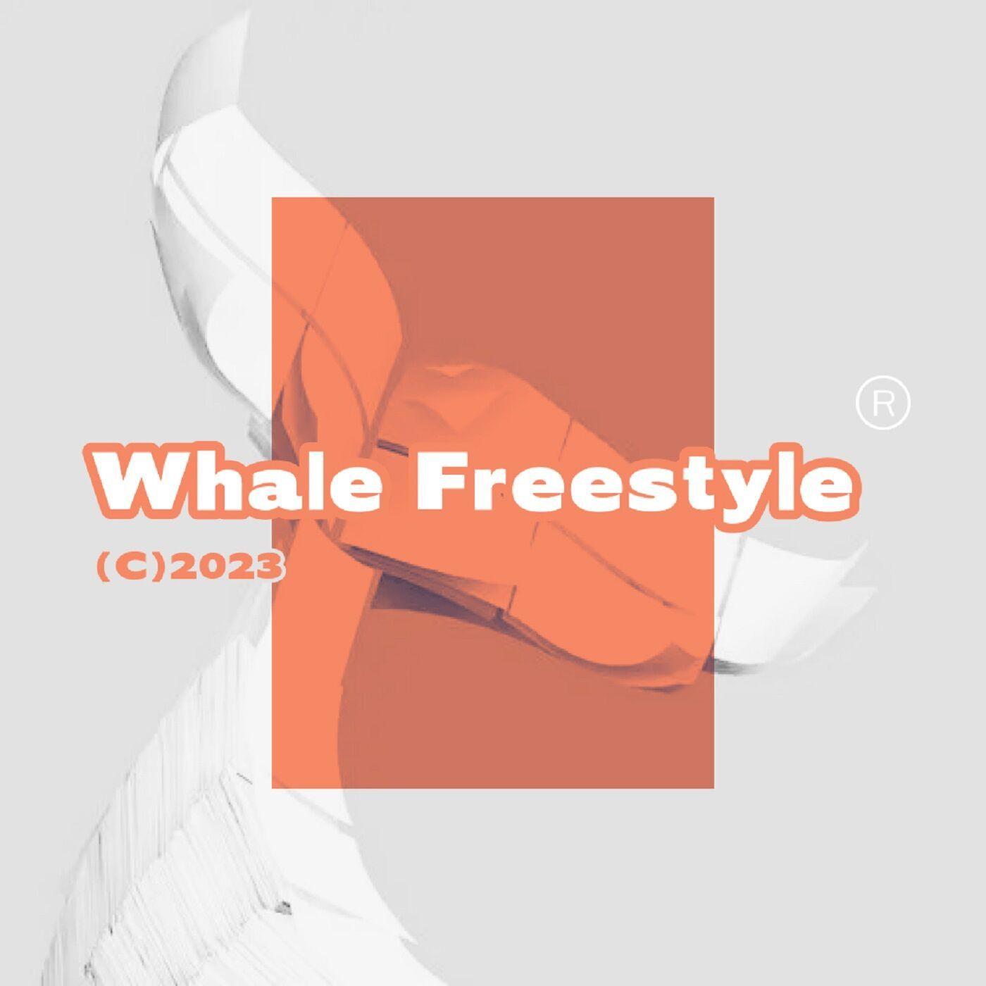 Whale Freestyle Pt.3