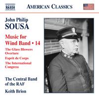 SOUSA, J.P.: Music for Wind Band, Vol. 14 (Central Band of the Royal Air Force, Brion)