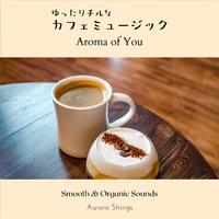 Aurora Strings - Coffee and Roses