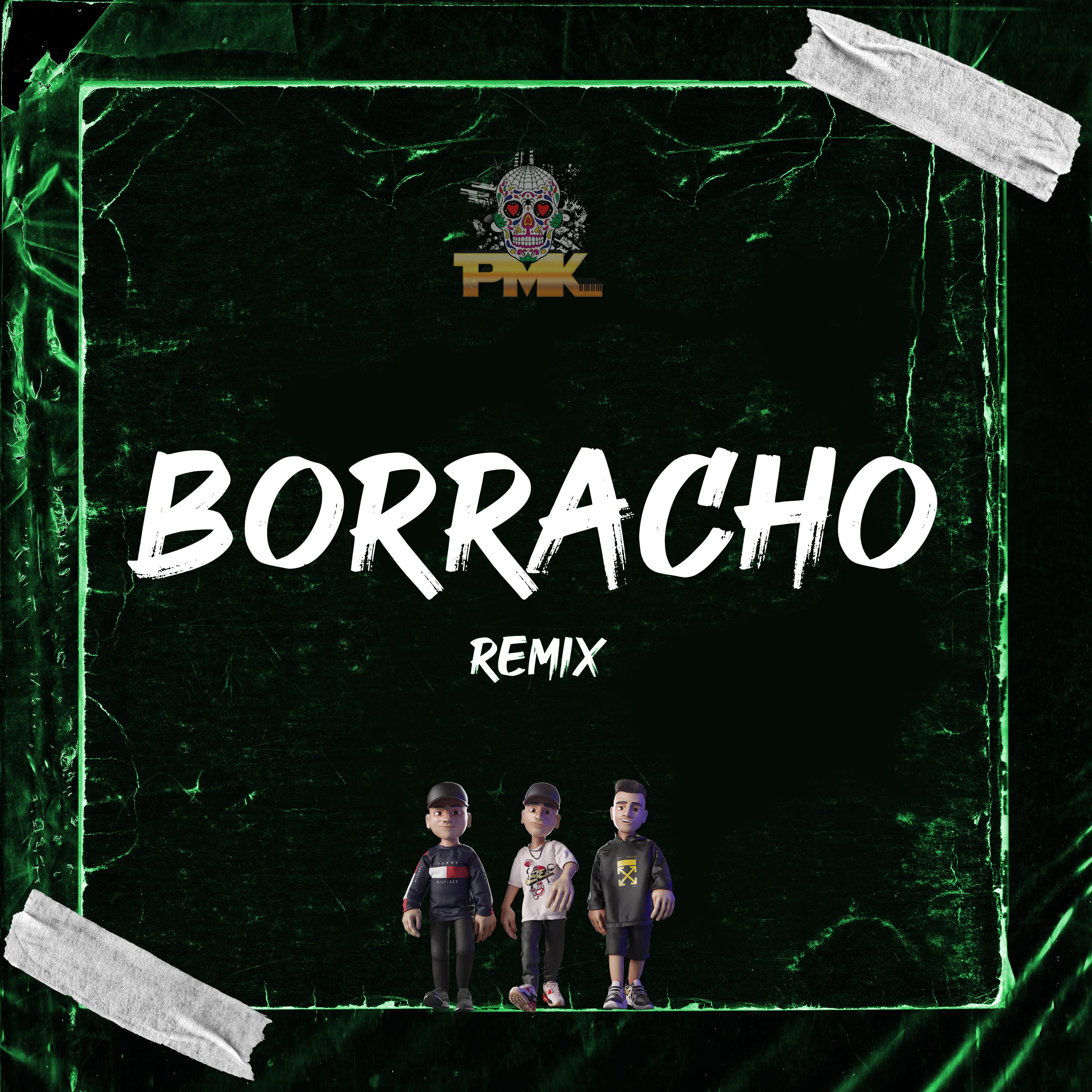 borracho (remix)
