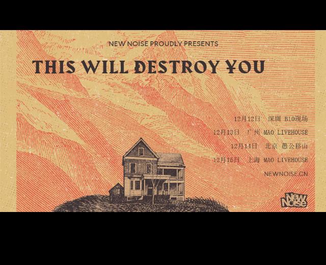 This Will Destroy You