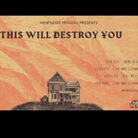 This Will Destroy You