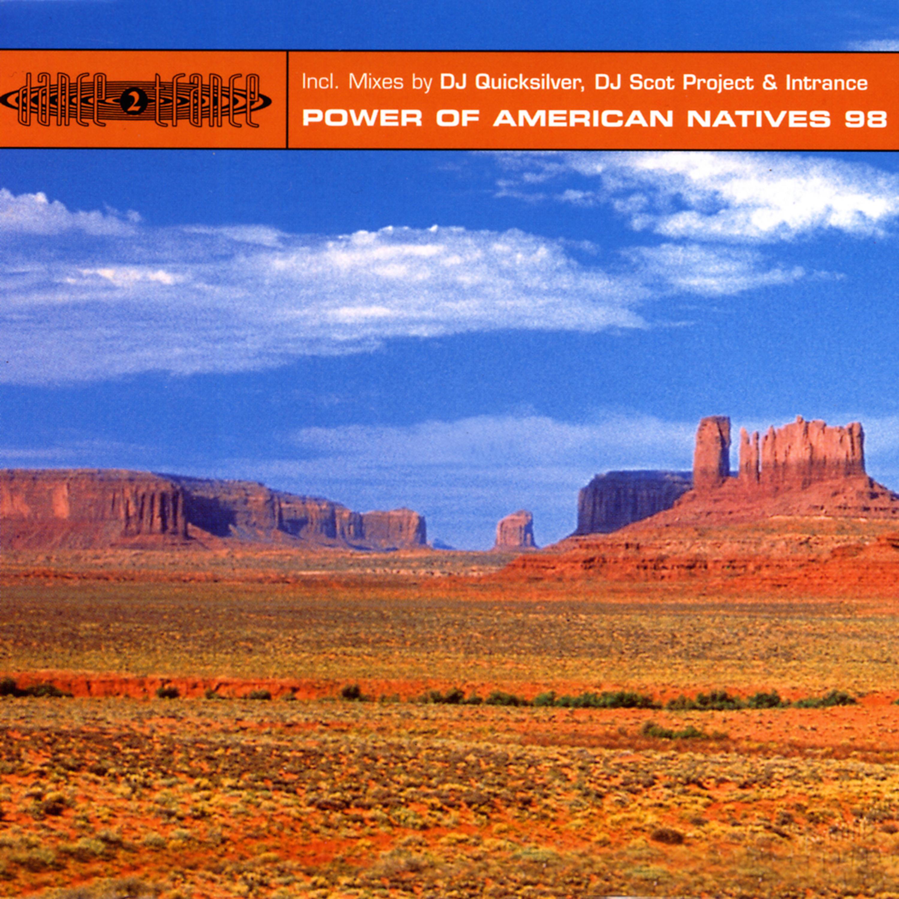 Power of American Natives (Intrance Mix)