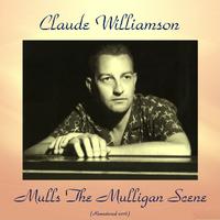 Claude Williamson Mulls the Mulligan Scene (Remastered 2016)