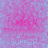 Classical Popular Summer