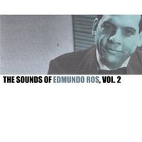 The Sounds of Edmundo Ros, Vol. 2