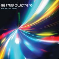 The Party Collective, Electro Butterfly, Vol. 6