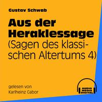 Aus der Heraklessage (Sagen des klassischen Altertums 4)