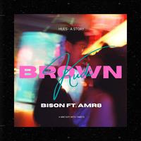 Brown Kudi (feat. AMR8)