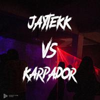 Karpador vs Jaytekk (feat. Karpador & Jaytekk)