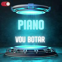 PIANO VOU BOTAR PRA TE MACHUCAR