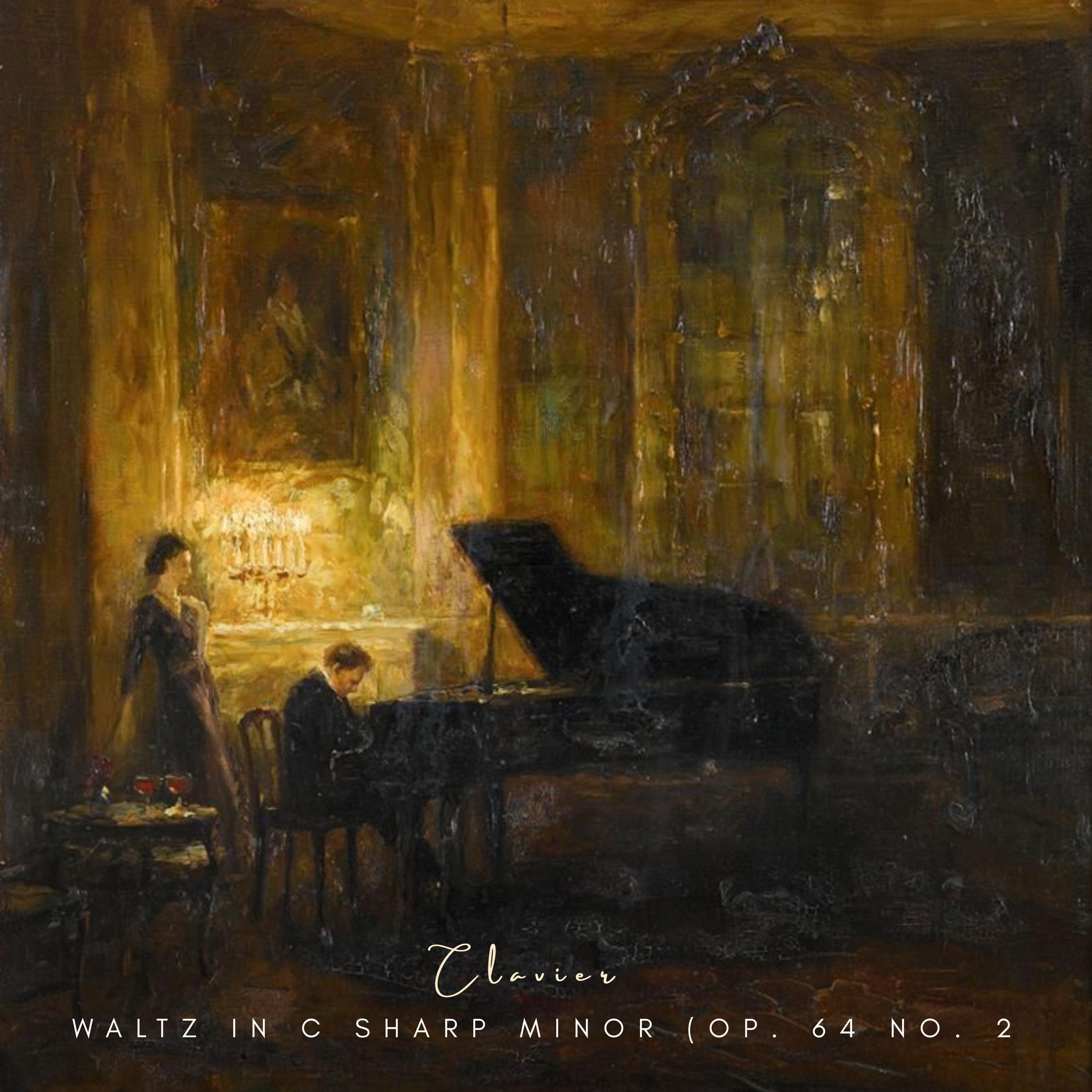 Waltz in C Sharp Minor (Op. 64 No. 2)
