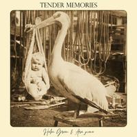 Tender Memories