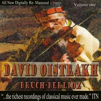 David Oistrakh - Bruch, Berlioz Volume One