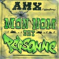 Mon Nom est Personne (AmX)