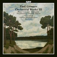 GRAENER, P.: Orchestral Works, Vol. 3 (Triendl, Munich Radio Orchestra, Francis)