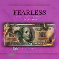 Fearless (feat. Michael Dean)