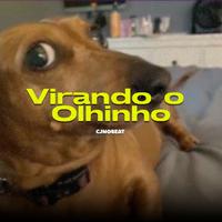 Virando o Olhinho