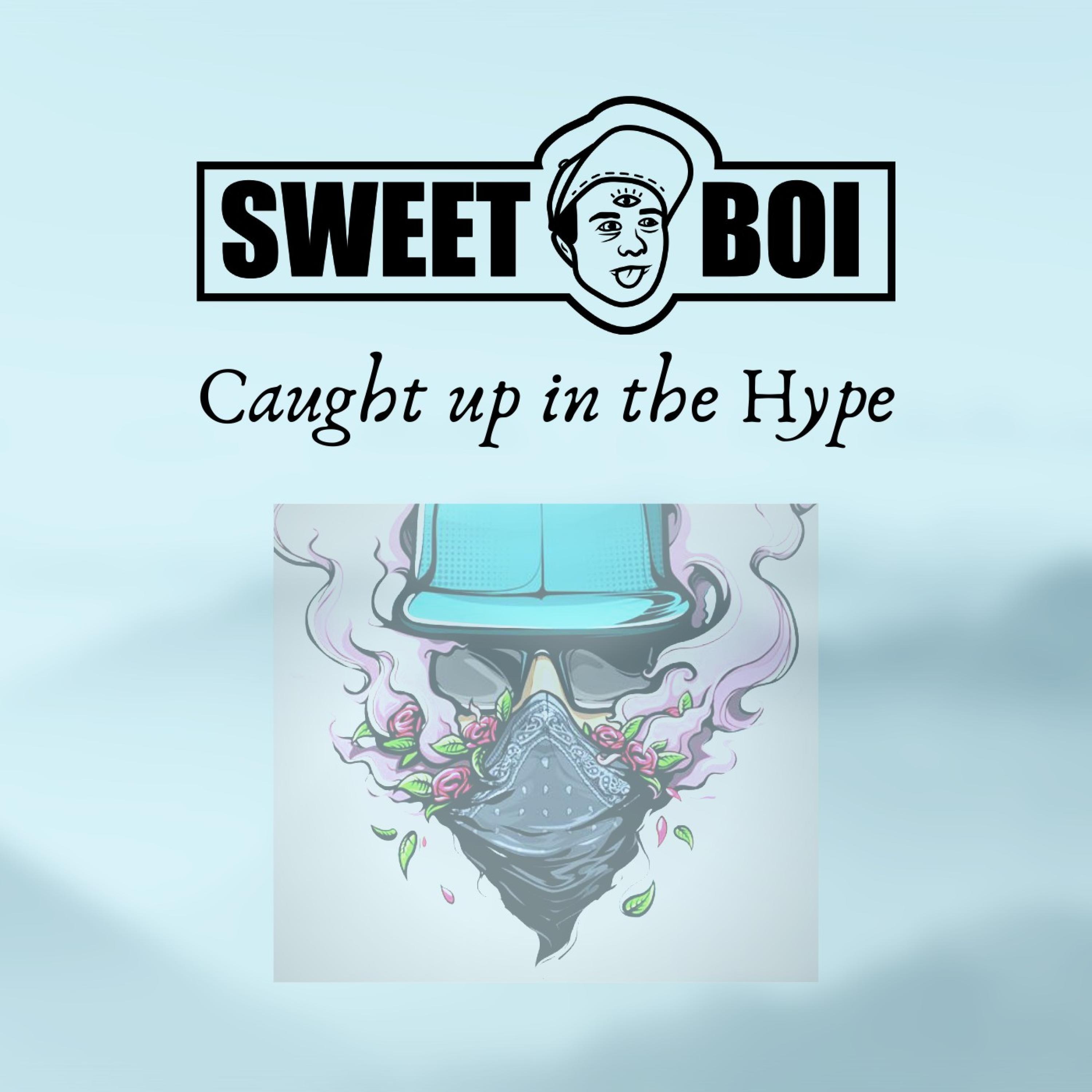 Caught Up in the Hype