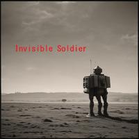 Invisible Soldier