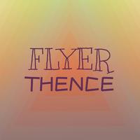 Flyer Thence