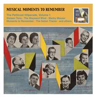 MUSICAL MOMENTS TO REMEMBER - The Petticoat Hitparade, Vol. 1 (1955)