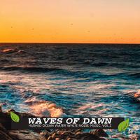 Waves of Dawn - Hushed Ocean Water White Noise Music, Vol.2