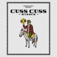 Come a Dance (Cuss Cuss Riddim)