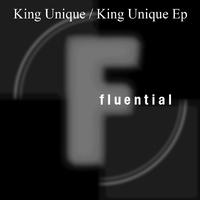 King Unique EP