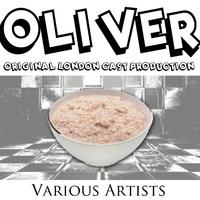 Oliver: Original London Cast Production