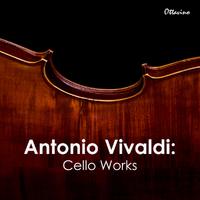 Antonio Vivaldi: Cello Works