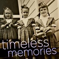 Timeless Memories - The Very Best Classic Songs of the 50's and 60's Like Diamonds Are a Girl's Best Friend