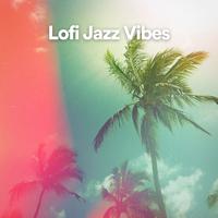 Lofi Jazz Vibes