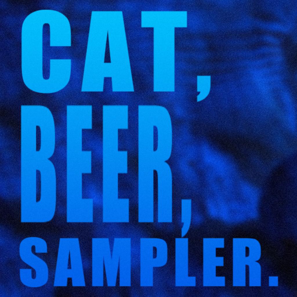 Cat,Beer,Sampler｜XUA Invites Drzimis