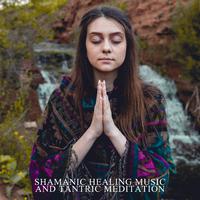 Shamanic Healing Music and Tantric Meditation (Mental Health Concept)