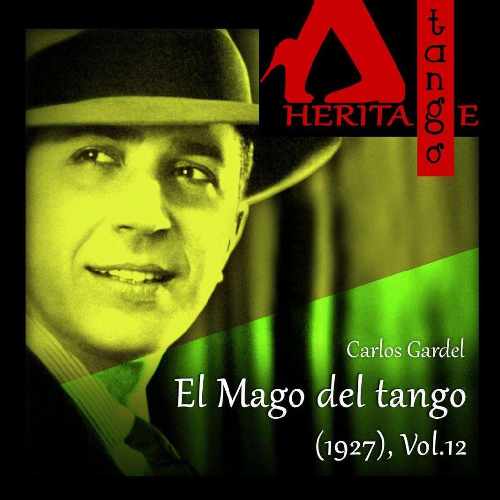 探戈歌王-卡洛斯·加德尔 Carlos Gardel