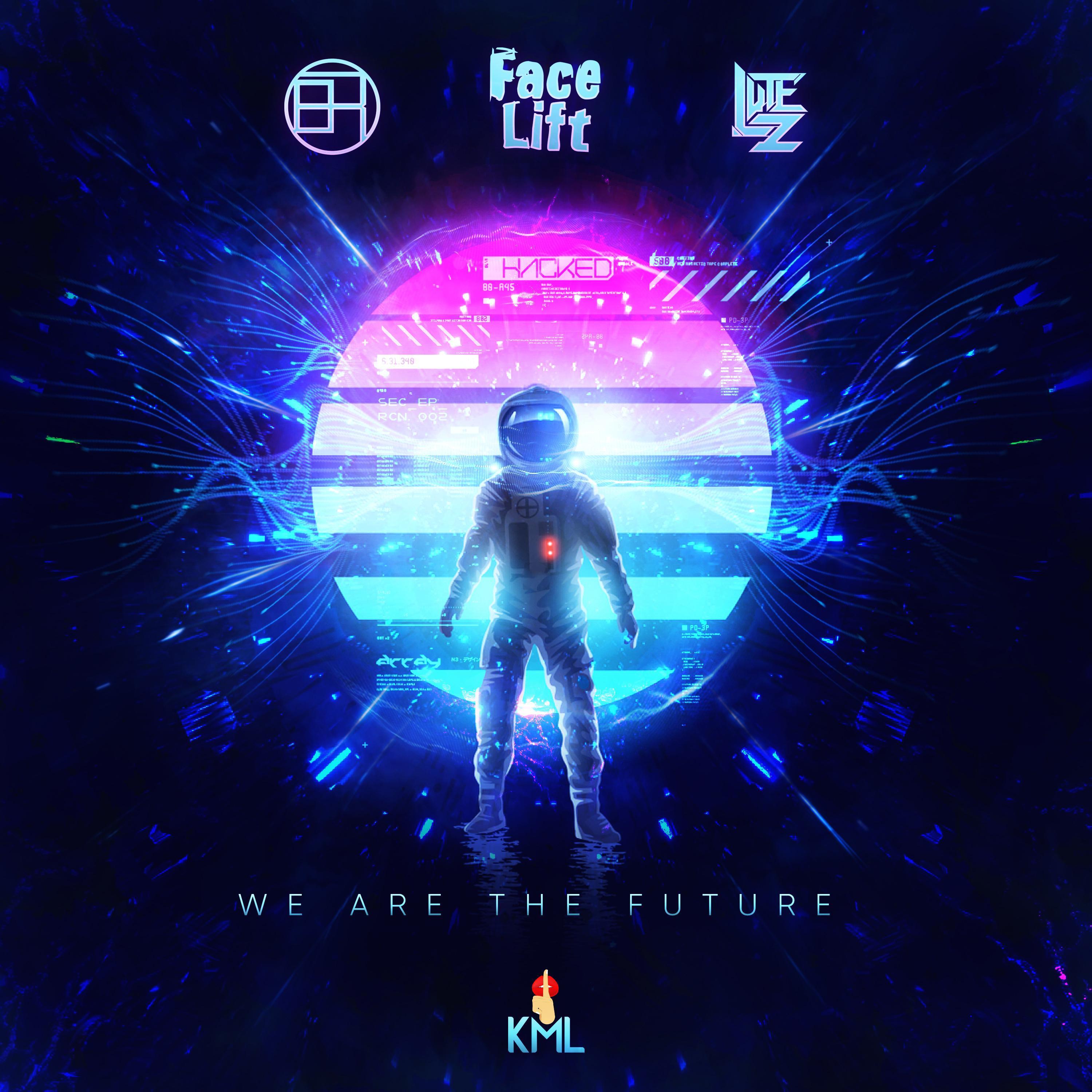 We Are The Future
