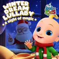 Winter Dream Lullaby: A Night of Magic - LooLoo Kids Christmas Advent