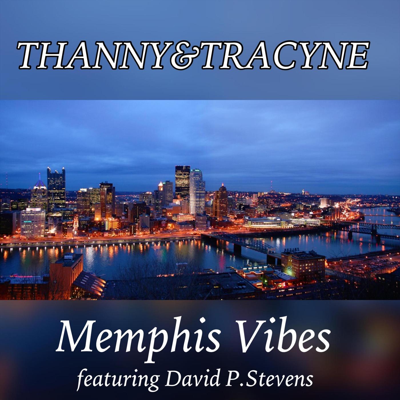 Memphis Vibes (feat. David P. Stevens)