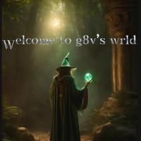 WELCOME TO G8V'S WRLD