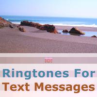 Ringtones for Text Messages