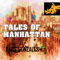 Tales of Manhattan - The Cool Philosophy of Babs Gonzales