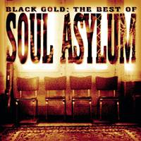Black Gold: The Best Of Soul Asylum