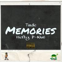 Memories (feat. Hefty & P-Nut)