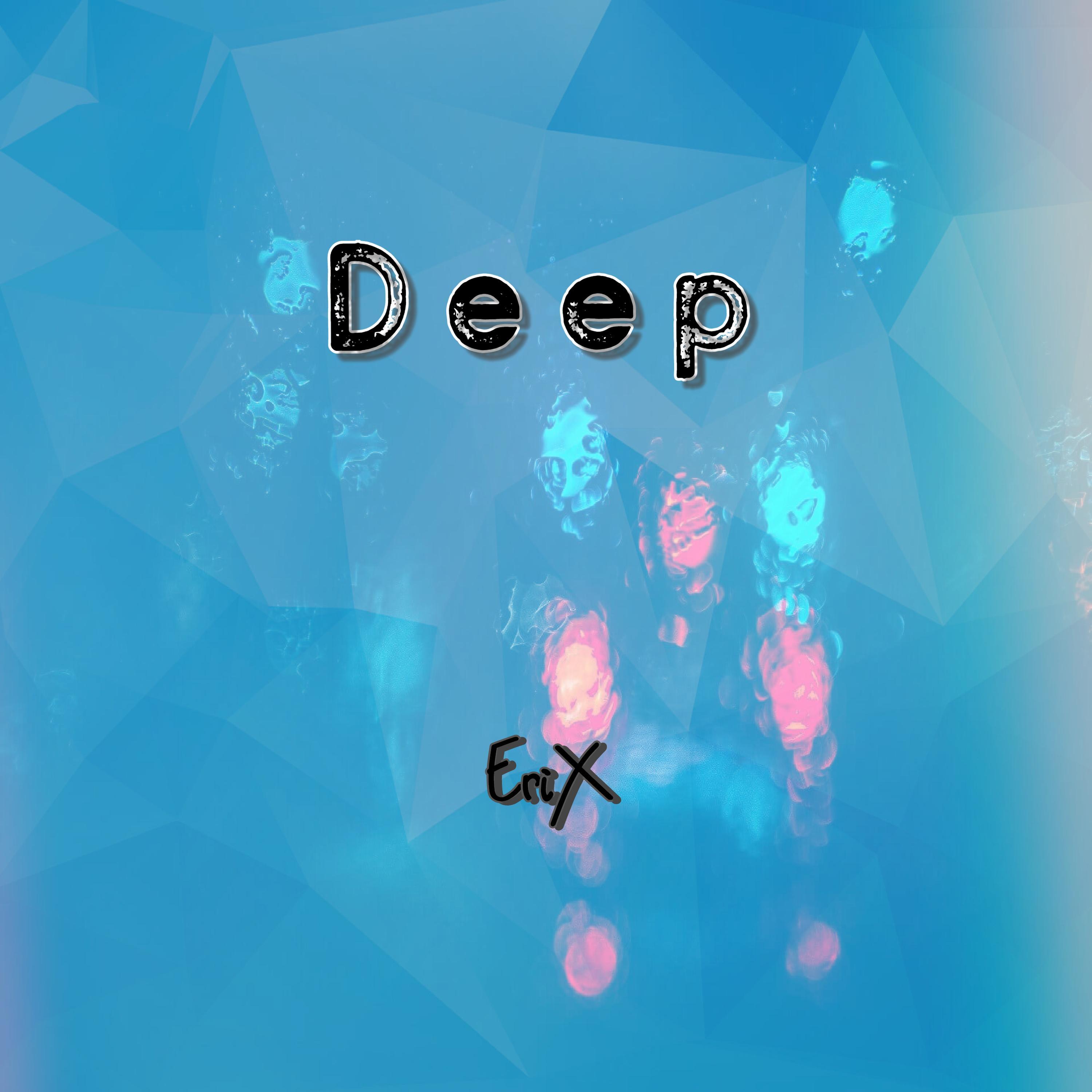 Deep