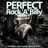 Perfect Rock 'A' Billy