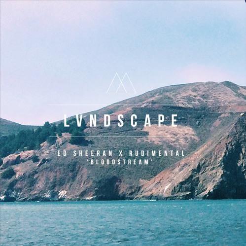 Bloodstream (LVNDSCAPE Bootleg)_Lvndscape_Bloodstream (LVNDSCAPE Bootleg) | 在线播放_Bloodstream (LVNDSCAPE Bootleg)歌词_Bloodstream (LVNDSCAPE Bootleg)下载 | 网易云音乐