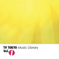 TV TOKYO Music Library Vol.1